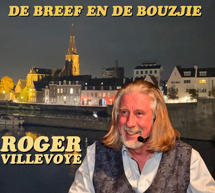 De breef en de bouzjie  nieuwe release van Roger Villevoye