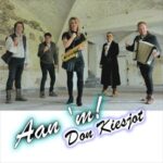 DON KIESJOT - AAN 'M!