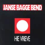 JANSE BAGGE BEND - HIE VRIEVE