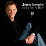 JOHNNY MEMPHIS - KEEP ON ROCKIN'
