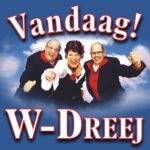 W-DREEJ - VANDAAG