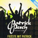 Patrick Pesch - Fie?ste mit Patrick