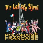 D'R LETSTE SJRAI - POLONAISE FRANCAISE