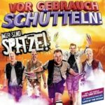 WIR SIND SPITZE! - VOR GEBRAUCH SCH?TTELN