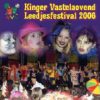 DIVERSE ARTIESTEN - KINGER VASTELAOVEND 2006