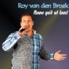 Roy van den Broek - Noow geit 't loos